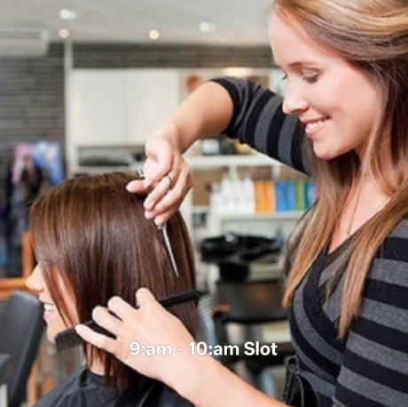 Hair cut - 9:am to 9:30 am slot