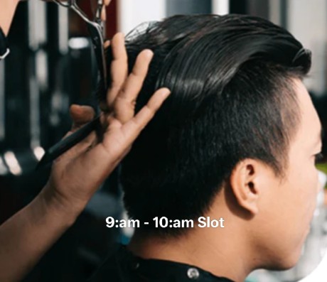 Hair cut - 9:am to 9:30 am slot -men